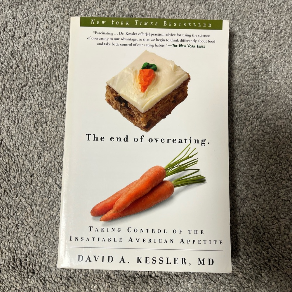The End of Overeating by David A. Kessler - 3 Book Minimum